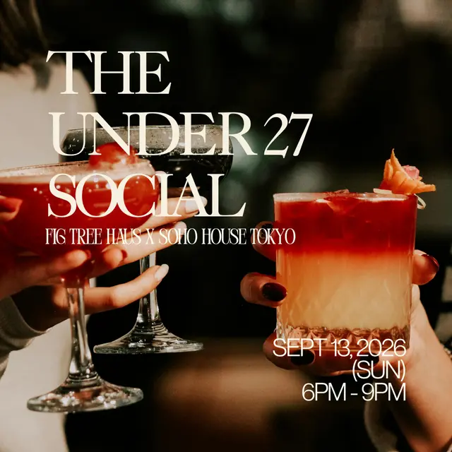 UNDER 27 SOCIAL x SOHO HOUSE