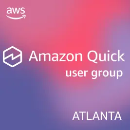 Amazon Quick User Group - Atlanta