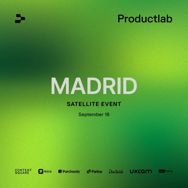 Productlab Conf EU Satellite: Madrid