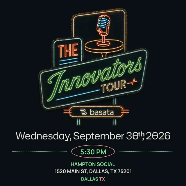 Basata Innovators Tour: Dallas