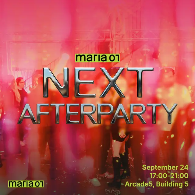 Maria 01 NEXT Afterparty