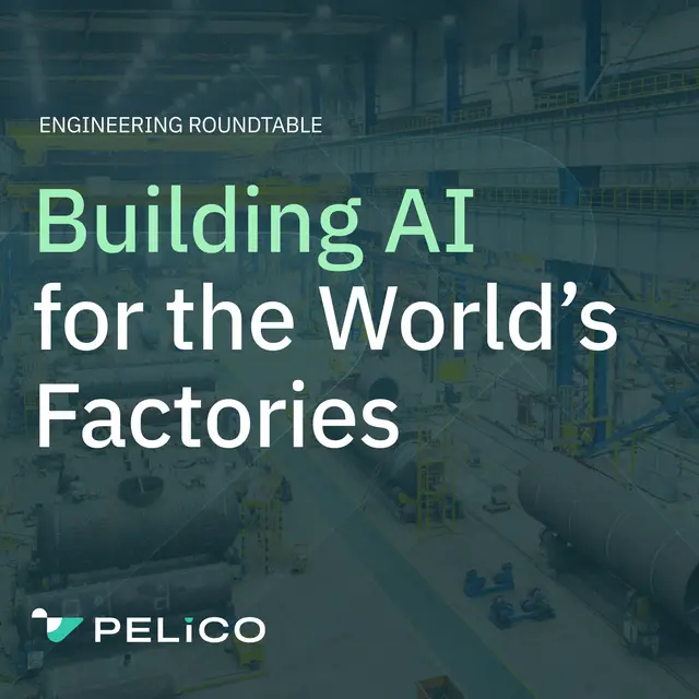 Ground Truth #01: AI for the World's Factories
