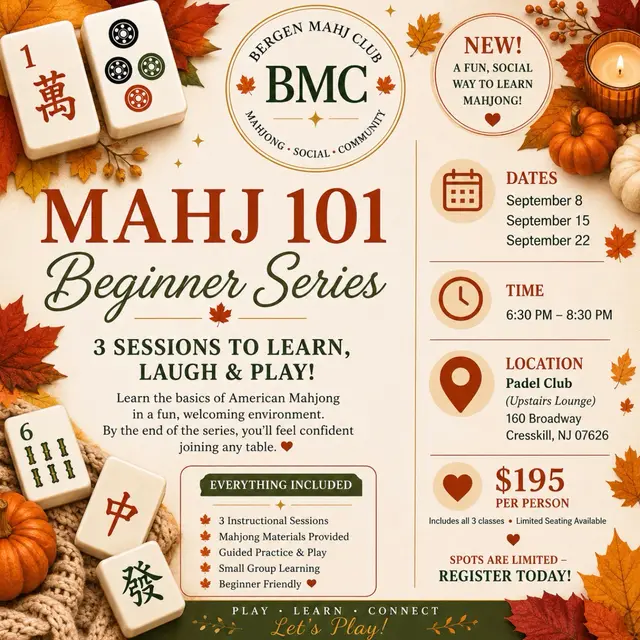 Mahj 101 Beginner Series 9/8, 9/15 & 9/22