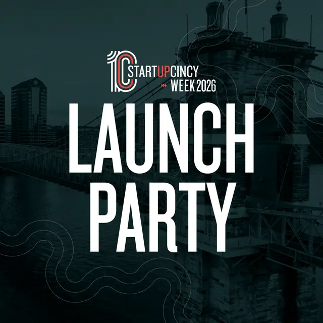 StartupCincy Week Launch Party
