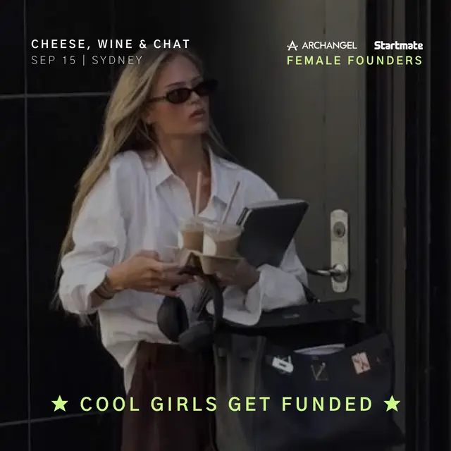 ★ cool girls get funded | archangel ventures x startmate ★
