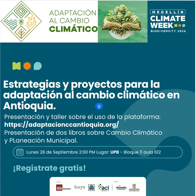 Estrategias y proyectos para la adaptación al cambio climático en Antioquia.