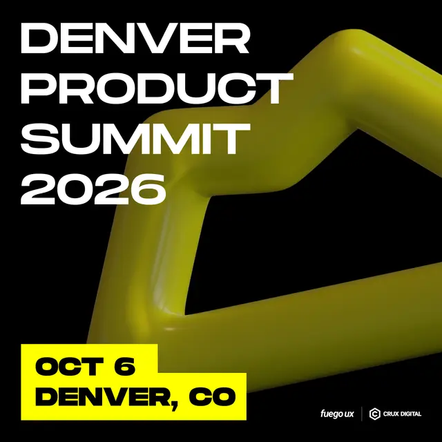 Denver Product Summit 2026