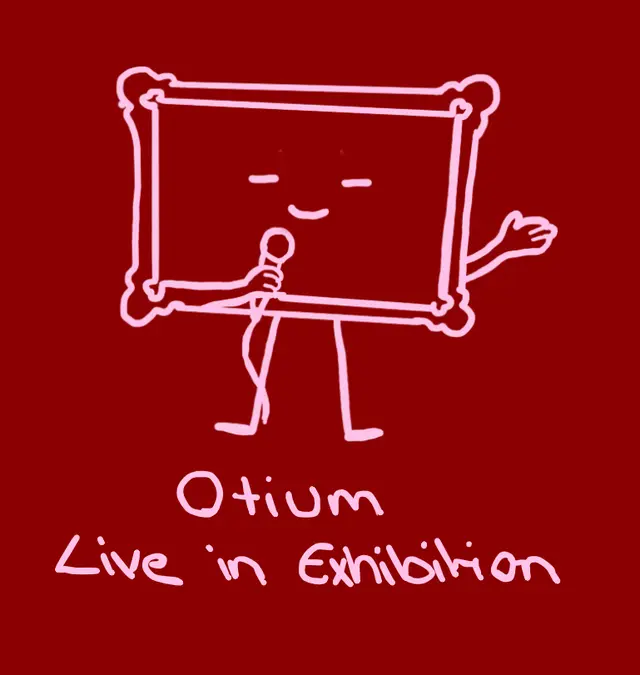 Otium - Live in Exhibition