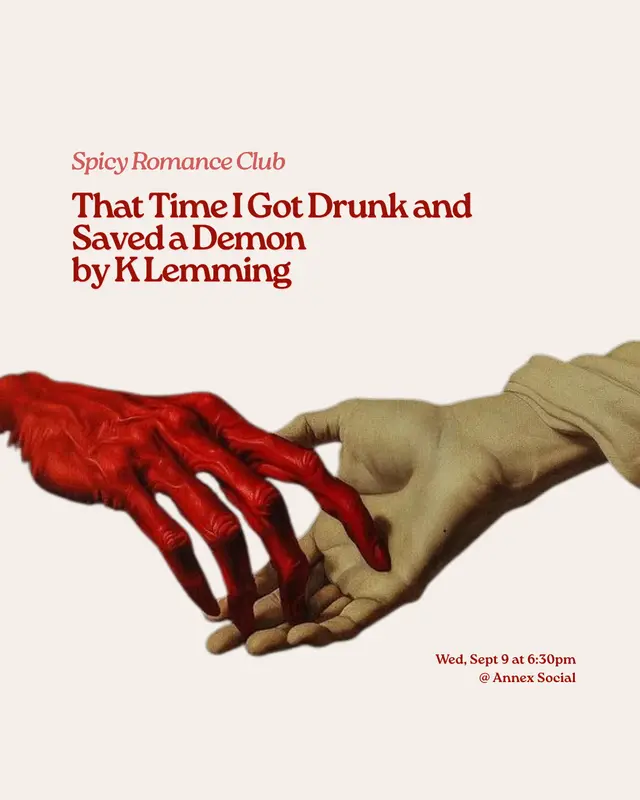 Spicy Romance: That Time I Got Drunk and Saved a Demonby K Lemming