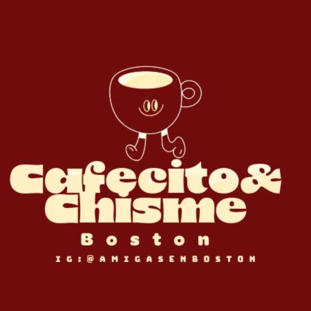 Cafecito & Chisme Boston