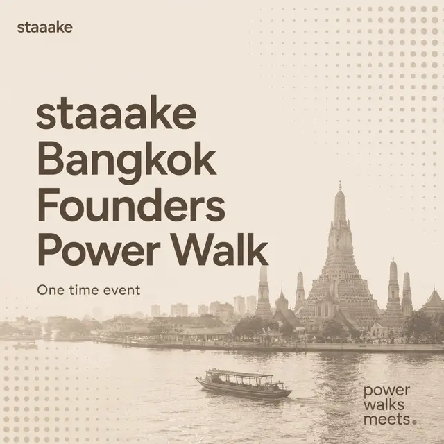 Official staaake Bangkok Founders AI/Tech — Power Walk