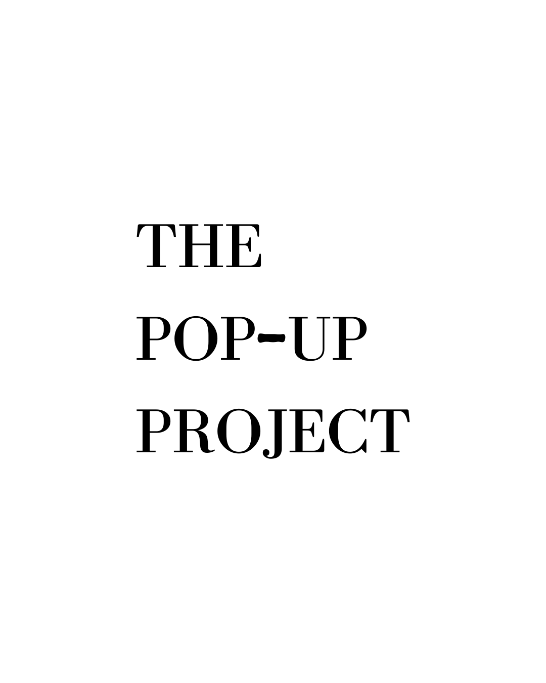 The Pop-Up Project