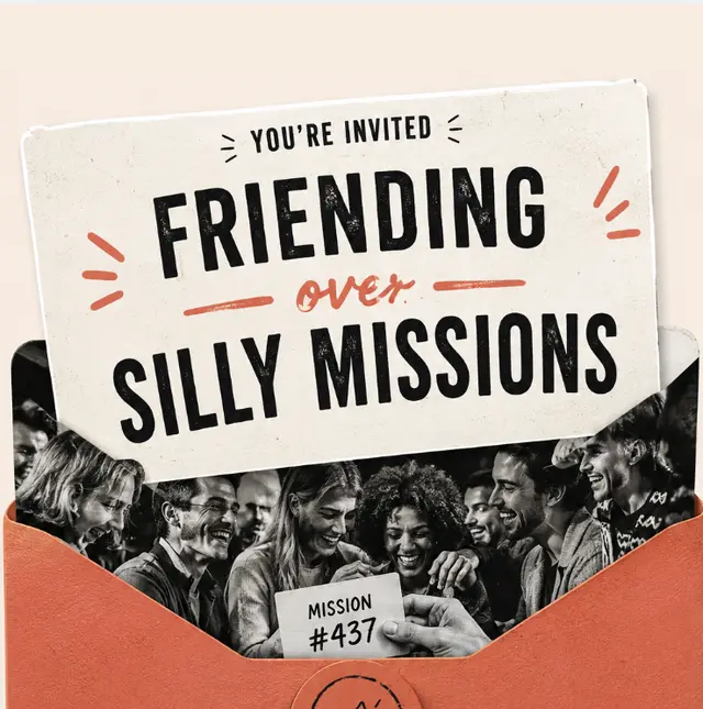 Friending Over Silly Missions