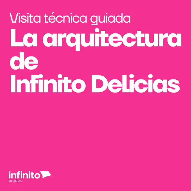 La arquitectura de Infinito Delicias: visita técnica guiada