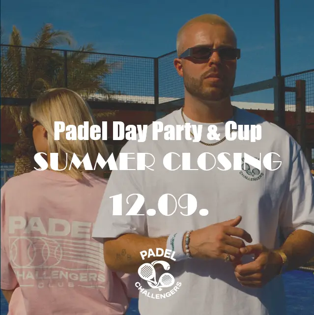 🎾 Padel Challengers SUMMER CLOSING