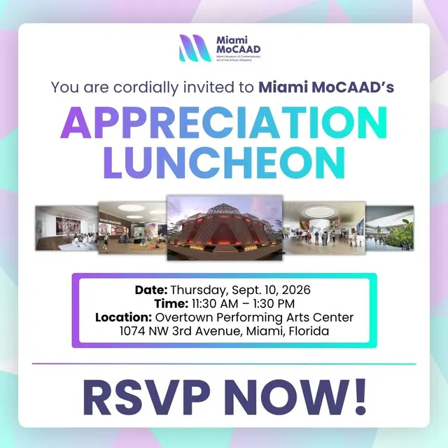 Miami MoCAAD Appreciation Luncheon
