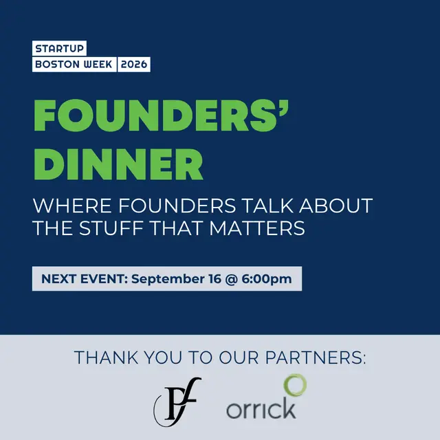 Founders' Dinner @ Startup Boston Week