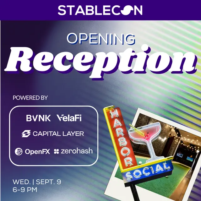 Stablecon USA Opening Reception powered by VelaFi, OpenFX, BVNK, Capital Layer, and zerohash