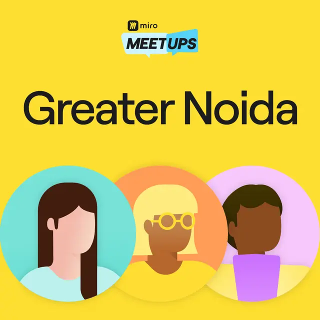 Miro Meetup @greater noida