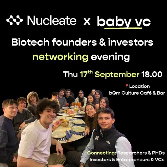 Nucleate Switzerland X BabyVC - Biotech Founders & Investors Networking evening