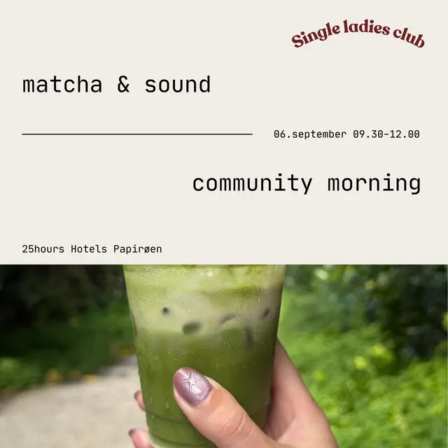 matcha & sound community morning