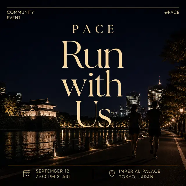 9/12(土) PACE RUNNING EVENT in 皇居