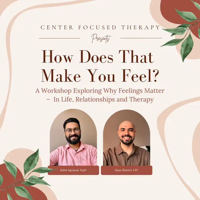 "How Does That Make You Feel?" : A Workshop on Why Feelings Matter