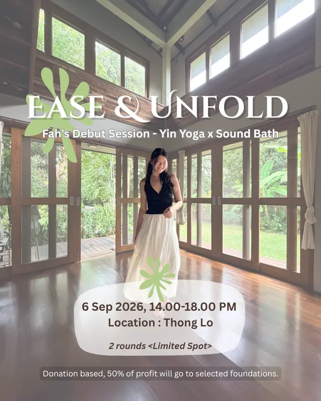 Ease & Unfold : Fah's Debut Session - Yin Yoga x Sound Bath