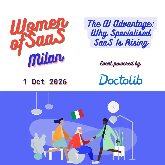 Women of Saas Milan – The AI Advantage: Why Specialised SaaS Is Rising