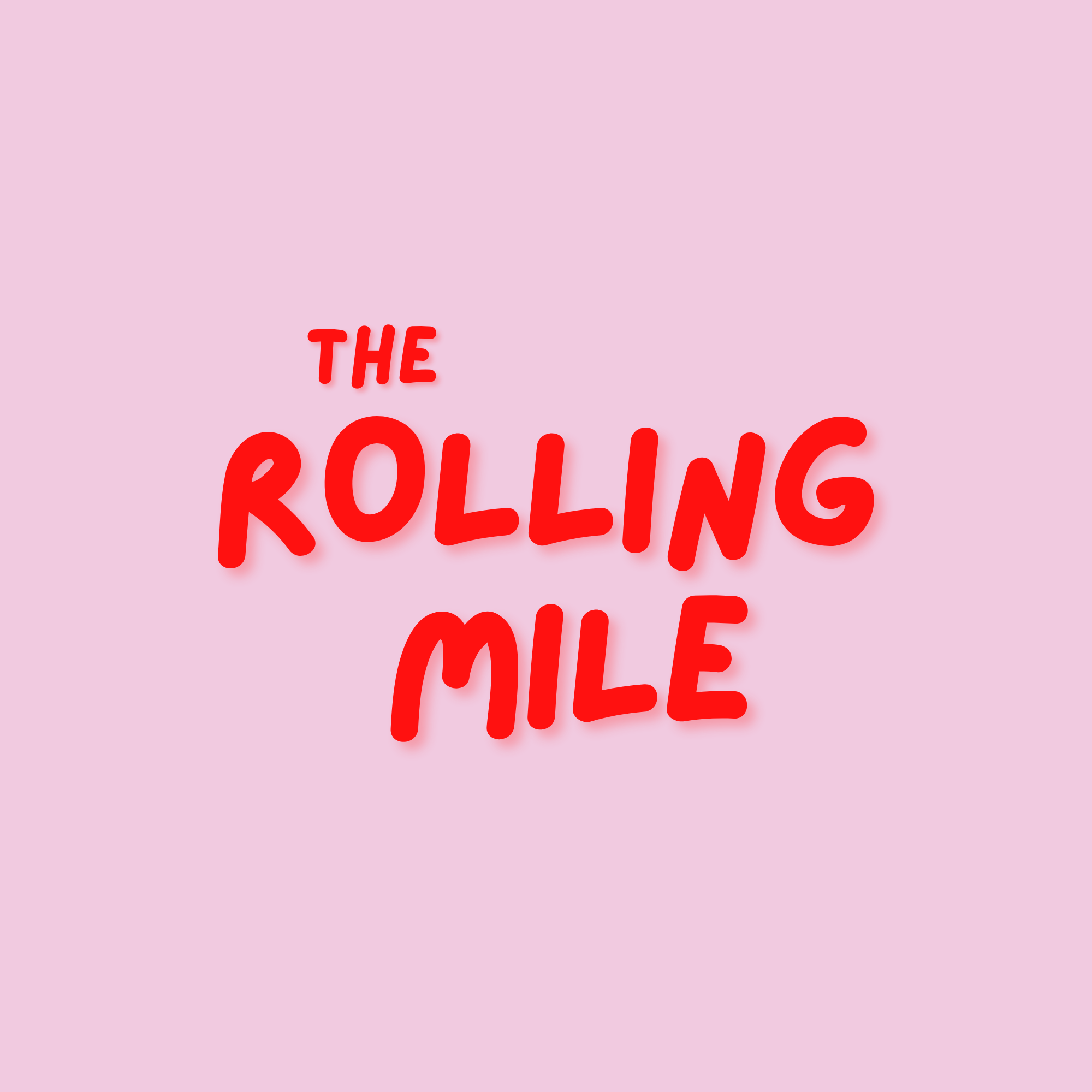 The Rolling Mile