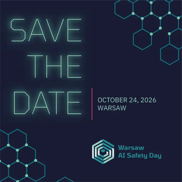 Save the Date! - Warsaw AI Safety Day 2026