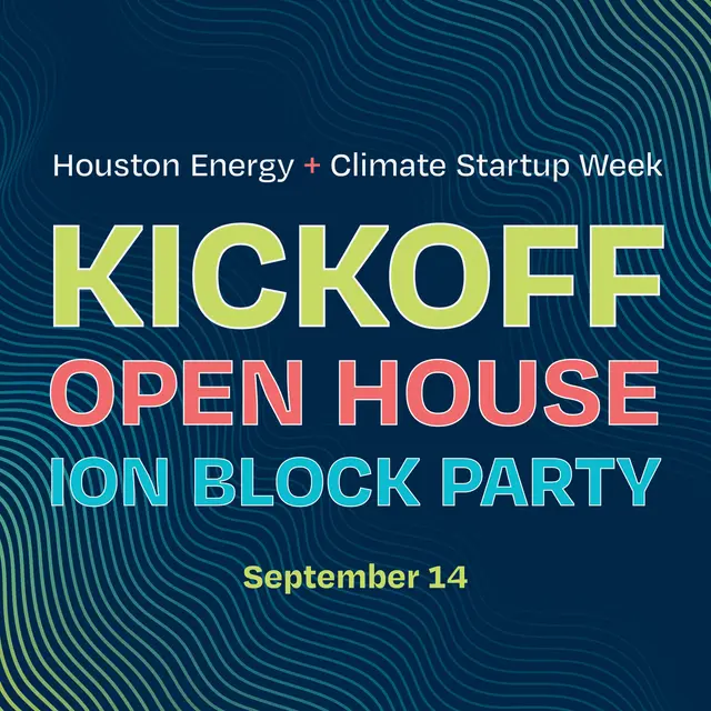 2026 Houston Energy & Climate Startup Week Kickoff