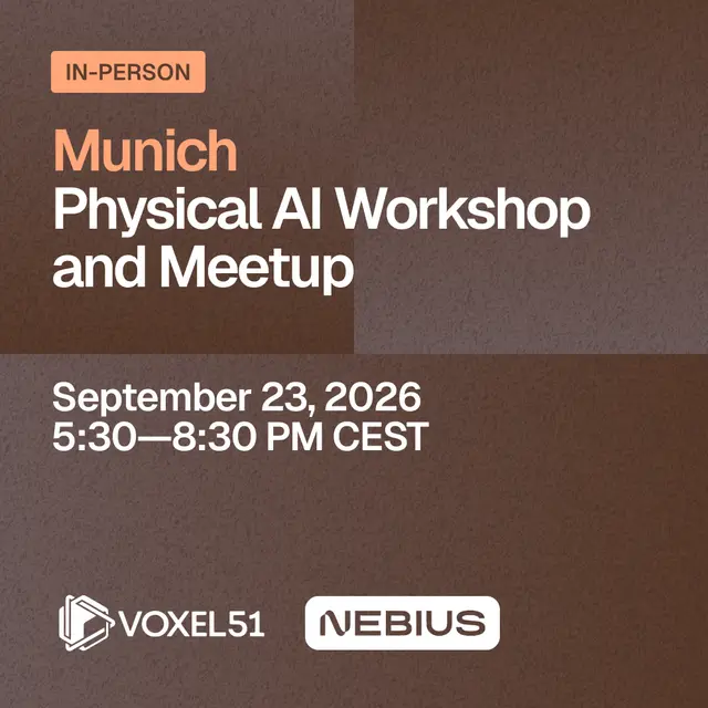 Munich Physical AI Workshop and Meetup