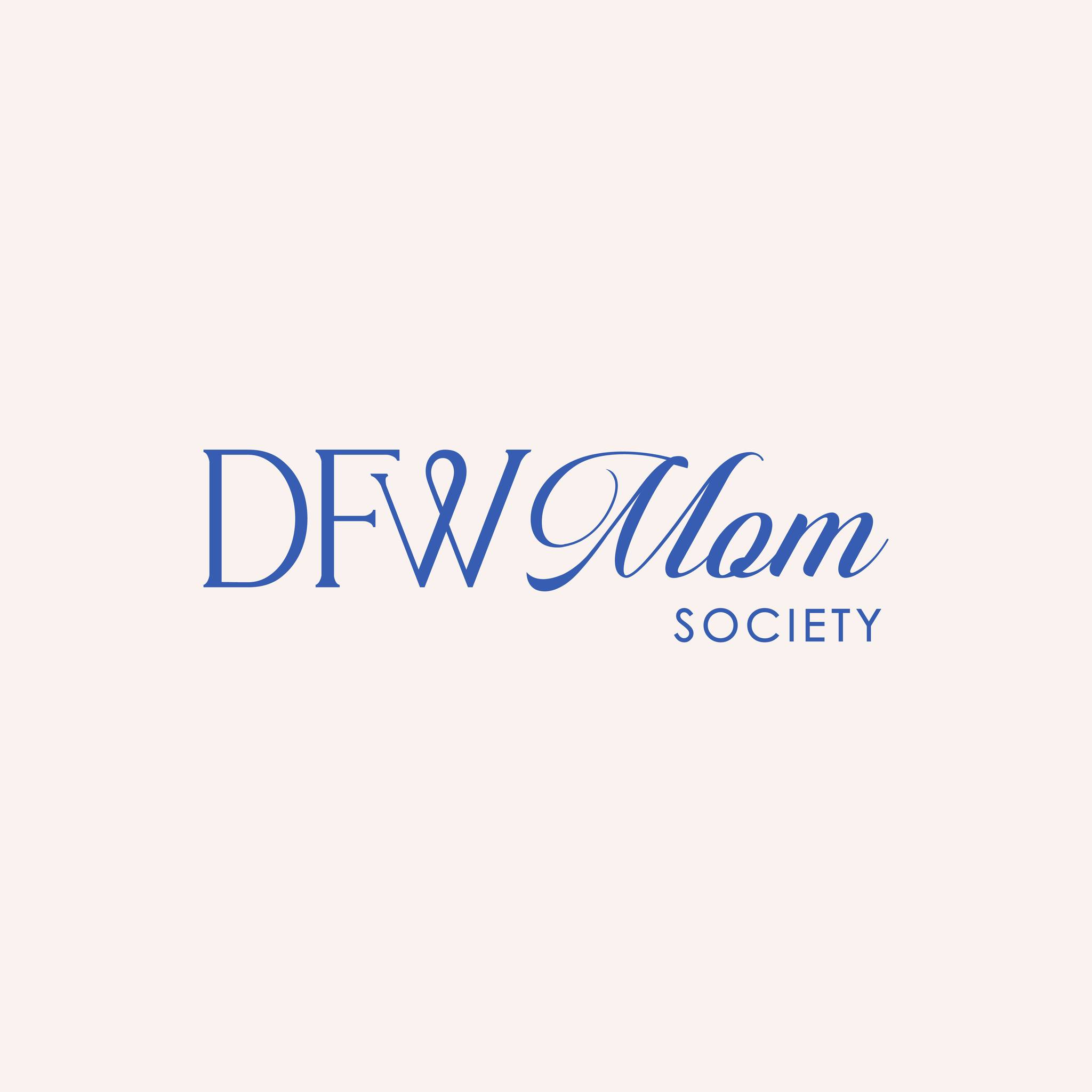 DFW Mom Society