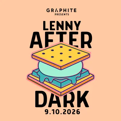 Lenny After Dark with Graphite