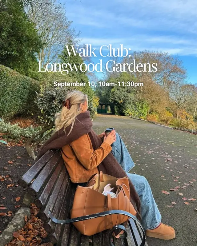 Walk Club -Longwood Gardens