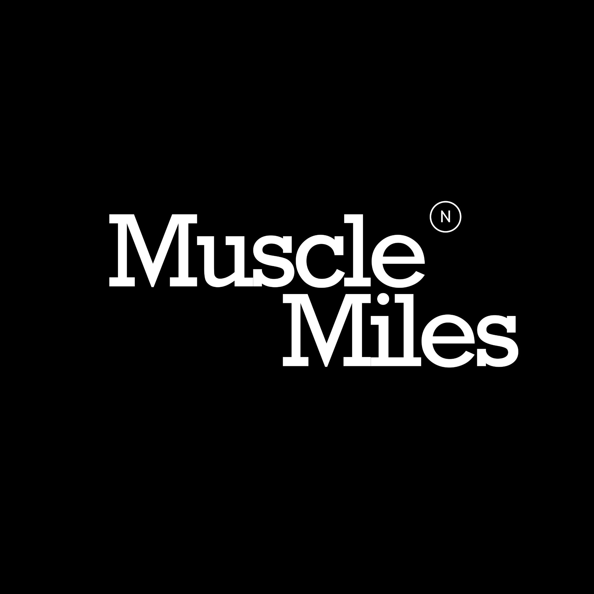 Muscle Miles