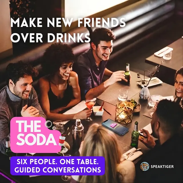 Make new friends over drinks #3 – The Soda by SpeakTiger🐯
