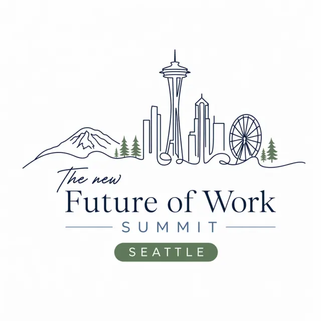 The New Future of Work Summit - Seattle