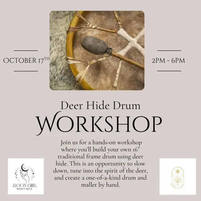 Deer Hide Drum Making Workshop