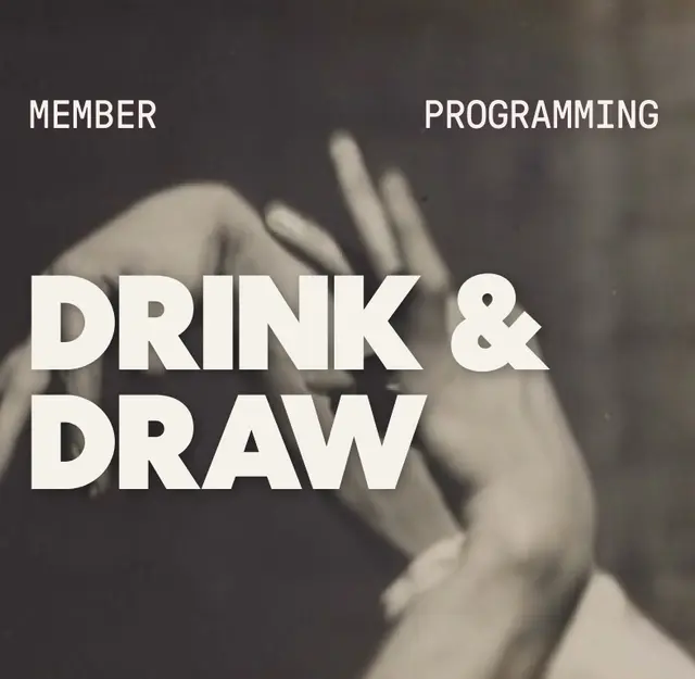 Drink & Draw