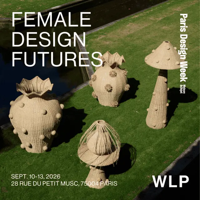 Vernissage: Female Design Futures - Paris Design Week