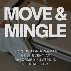 More Thank Mamas Move & Mingle