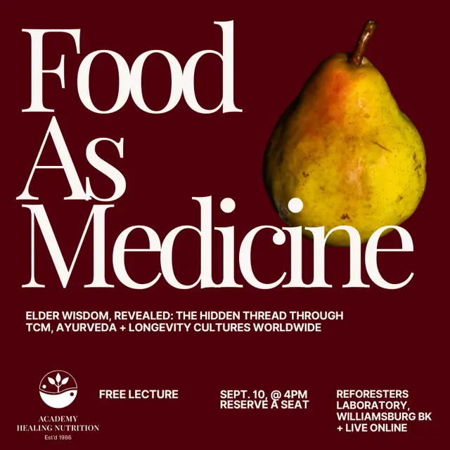 Food as Medicine: Ancient Wisdom for a Grounded Life + Career