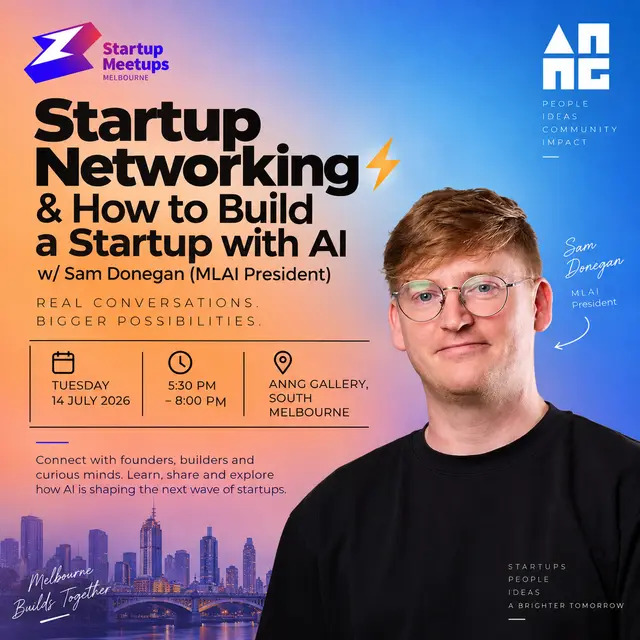 Startup Networking⚡& How to Build a Startup with AI w/ Sam Donegan (MLAI President