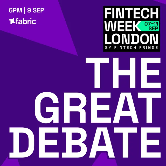 Fintech Week London Party featuring The Great Debate