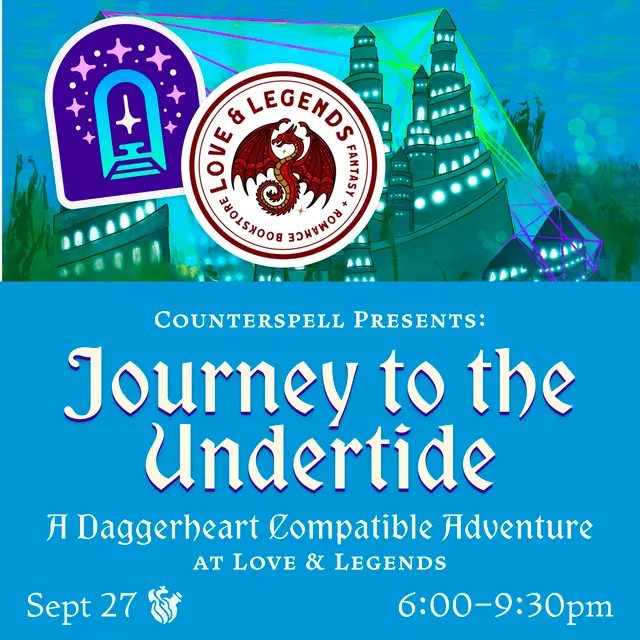 💫 Journey to the Undertide: Play a TTRPG at Love & Legends Books