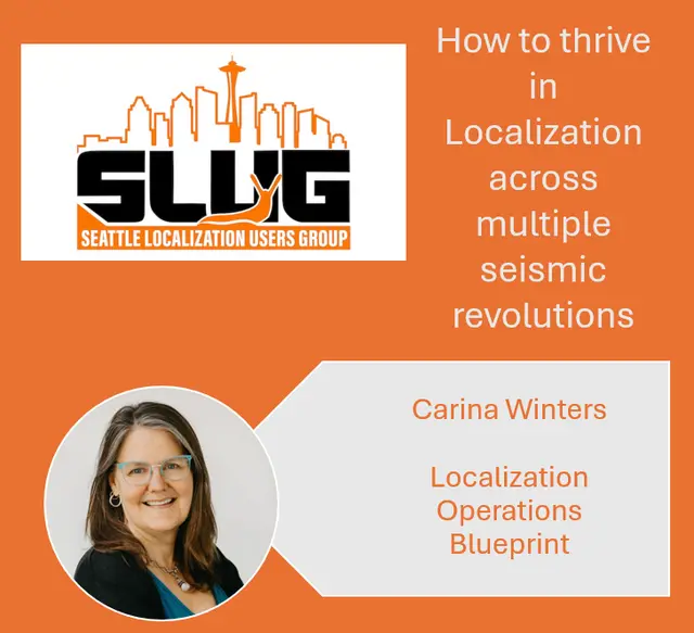 How to thrive in Localization across multiple seismic revolutions