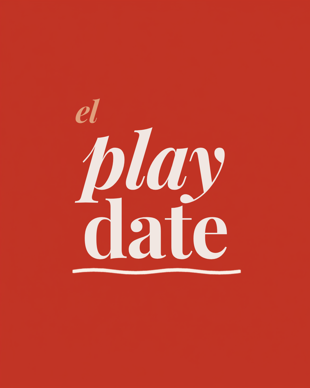 El Play Date