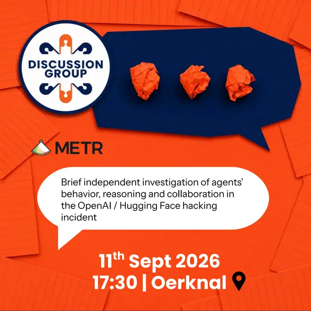 SAIN Amsterdam Discussion Group: METR's report on the OpenAI/HuggingFace incident